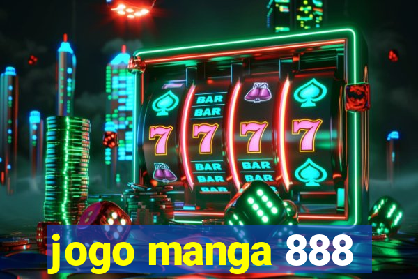 jogo manga 888